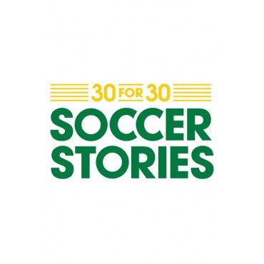 30 for 30: Soccer Stories Season 1 DVD Box Set