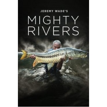 Jeremy Wade's Mighty Rivers Season 1 DVD Box Set